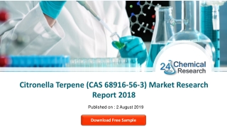 Citronella Terpene (CAS 68916-56-3) Market Research Report 2018