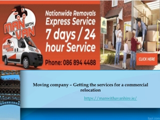 Moving company – Getting the services for a commercial relocation