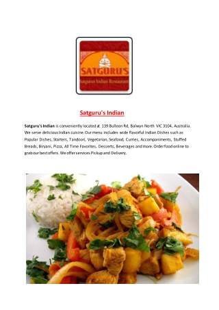 25% Off -Satguru's Indian-Balwyn North - Order Food Online