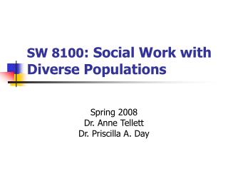 SW 8100 : Social Work with Diverse Populations