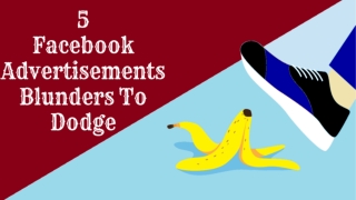 5 Facebook Advertisements Blunders To Dodge