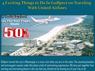 4 Exciting Things to Do In Gulfport on Traveling With United Airlines