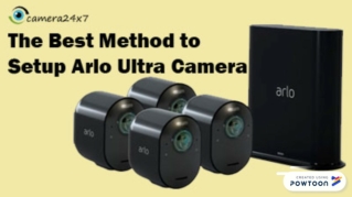 Arlo Ultra Camera Setup 18779846848 Arlo Support Number