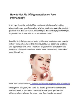 How To Get Rid Of Pigmentation On Face Permanently