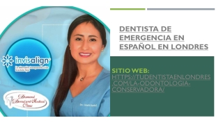 Dentista de emergencia en español en Londres