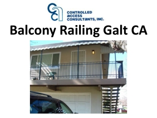 Balcony Railing Galt CA