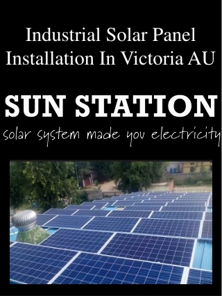 Industrial Solar Panel Installation In Victoria AU