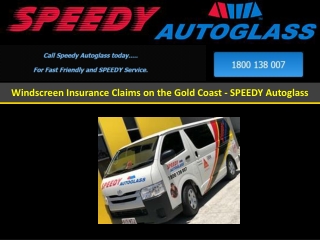 Windscreen Insurance Claims on the Gold Coast - SPEEDY Autoglass