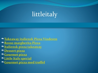 Takeaway italiensk Pizza Vinderen