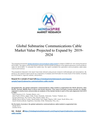 Global Submarine Communications Cable Market Value Projected to Expand by 2019-2024