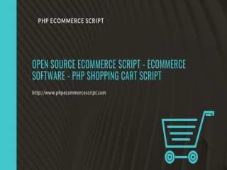 PHP Shopping Cart Script - PHP Ecommerce Software - Ecommerce Script