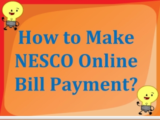 How to Make NESCO Online Bill Payment?