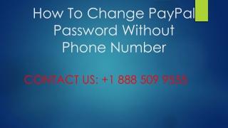 How To Change PayPal Password Without Phone Number