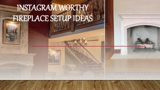 Instagram Worthy Fireplace Setup Ideas