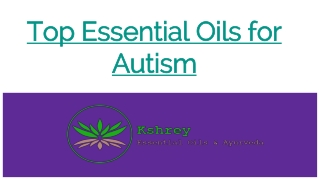 100% Pure Essential Oils for Autism