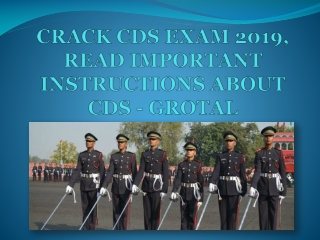 CRACK CDS EXAM 2019, READ IMPORTANT INSTRUCTIONS ABOUT CDS - GROTAL