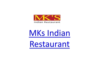 25% Off -MKs Indian Restaurant-Annandale - Order Food Online