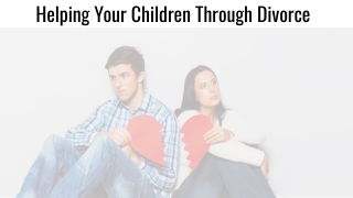 Helping Your Children Through Divorce