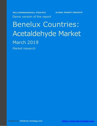 WMStrategy Demo Benelux Countries Acetaldehyde Market March 2019