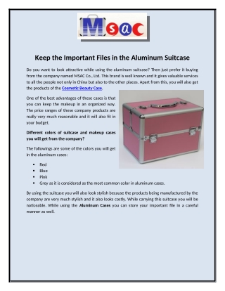 Keep the Important Files in the Aluminum Suitcase