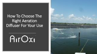 How To Choose The Right Aeration Diffuser For Your Use