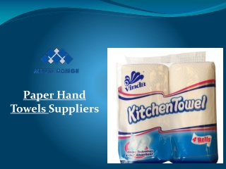 Paper Towel Suppliers by Multi Range