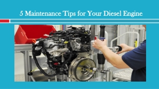 Maintenance Tips for Your Diesel Engine