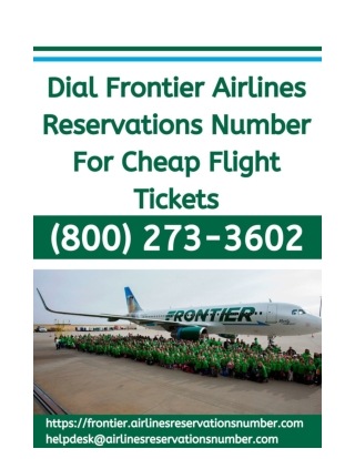 Dial Frontier Airlines Reservations Number For Cheap Flight Tickets