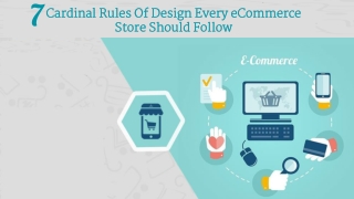 7 Cardinal Rules of Design Every eCommerce Store Should Follow