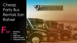 Cheap Party Bus Rentals San Rafael