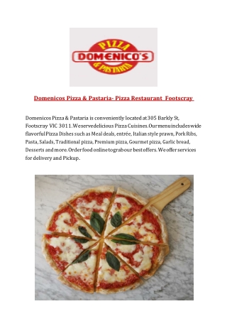 15% Off - Domenico's Pizza and Pastaria-Footscray - Order Food Online