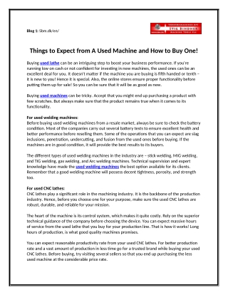 Things to Expect from A Used Machine and How to Buy One!