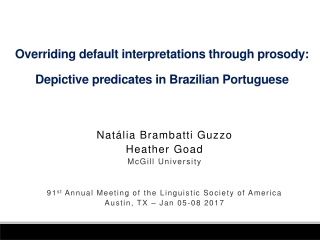 Overriding default interpretations through prosody: Depictive predicates in Brazilian Portuguese