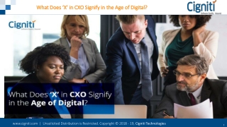 What Does ‘X’ in CXO Signify in the Age of Digital?