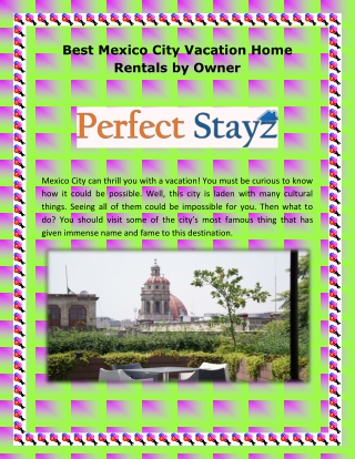 Best Mexico City Vacation Home Rentals by Owner