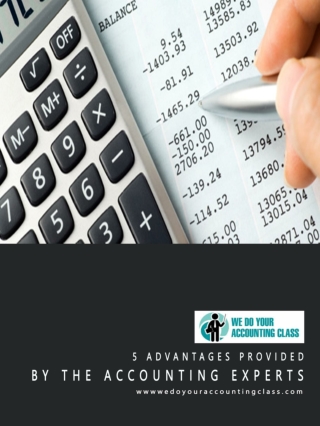 5 advantages provided by the Accounting experts