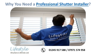 Why You Need a Professional Shutter Installer