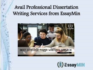 Avail Professional Dissertation Writing Services from EssayMin