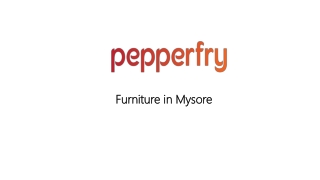 Furniture in Mysore