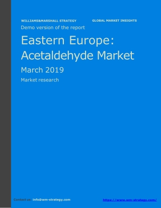WMStrategy Demo Eastern Europe Acetaldehyde Market March 2019