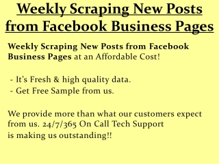 Weekly Scraping New Posts from Facebook Business Pages