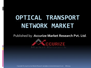 Optical Transport Network Market