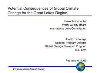 Potential Consequences of Global Climate Change for the Great Lakes Region