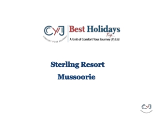 Sterling Resorts | Resorts In Mussoorie