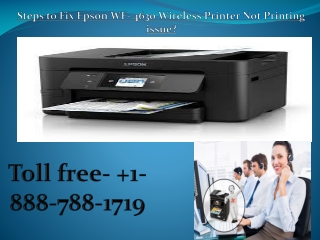 Epson WF- 4630 Wireless Printer Not Printing issues