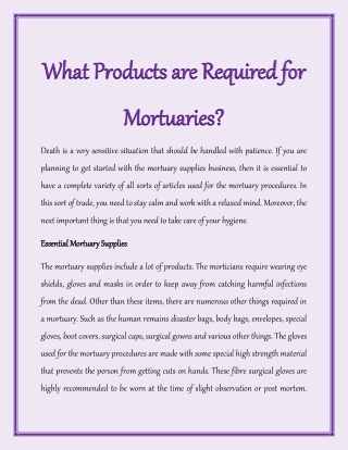 What Products are Required for Mortuaries?
