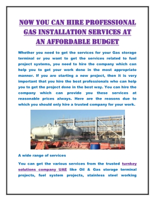 Now you can hire professional gas installation services at an affordable budget