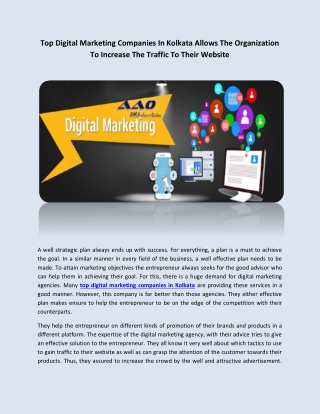 Top Digital Marketing Companies In Kolkata Allows The Organization To Increase The Traffic To Their Website