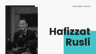 Hafizzat Rusli: Trading Expert