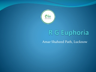 R G Euphoria Lucknow: Apartments for Sale in Lucknow
